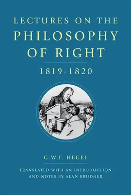 Conferencias sobre la filosofía del derecho, 1819-1820 - Lectures on the Philosophy of Right, 1819-1820