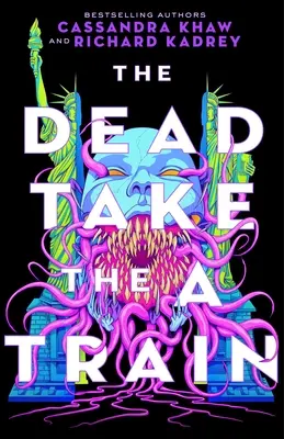 Los muertos toman el tren - The Dead Take the a Train