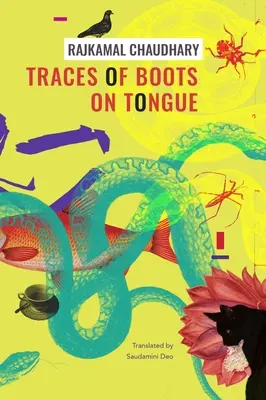 Huellas de Botas en la Lengua: Y Otras Historias - Traces of Boots on Tongue: And Other Stories