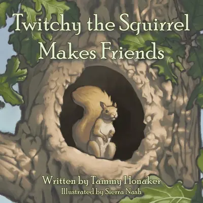 La ardilla Twitchy hace amigos - Twitchy the Squirrel Makes Friends