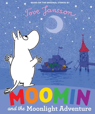 Moomin y la aventura a la luz de la luna - Moomin and the Moonlight Adventure