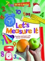 Let's Measure It - Practica y aprende con juegos y actividades - Let's Measure It - Practice and Learn with Games and Activities