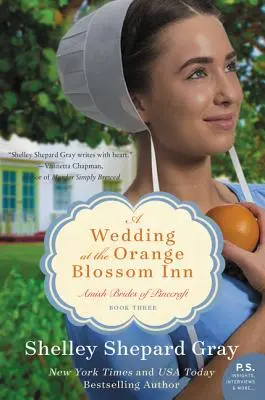 Una boda en la posada Orange Blossom - A Wedding at the Orange Blossom Inn