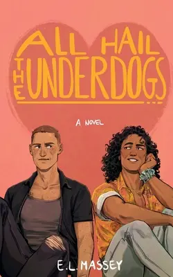 Aclamemos a los desvalidos - All Hail the Underdogs