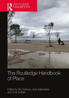 Manual Routledge sobre el lugar - The Routledge Handbook of Place