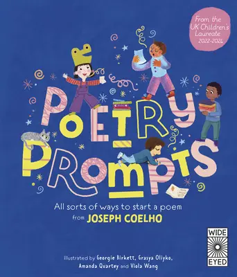 Poetry Prompts: Todo tipo de maneras de empezar un poema de Joseph Coelho - Poetry Prompts: All Sorts of Ways to Start a Poem from Joseph Coelho