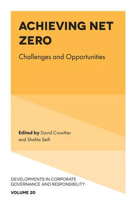 Alcanzar el Net Zero: retos y oportunidades - Achieving Net Zero: Challenges and Opportunities