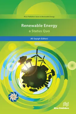 Energías renovables: un statu quo - Renewable Energy; A Status Quo