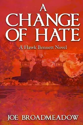 Un cambio de odio - A Change of Hate