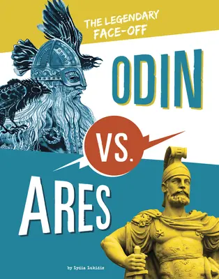 Odín contra Ares: El legendario cara a cara - Odin vs. Ares: The Legendary Face-Off