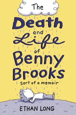 La muerte y la vida de Benny Brooks: Una especie de memorias - The Death and Life of Benny Brooks: Sort of a Memoir