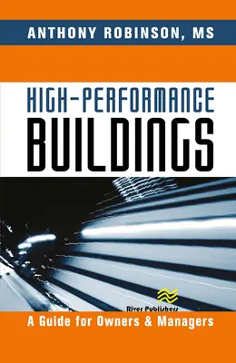 Edificios de alto rendimiento: Guía para propietarios y gestores - High-Performance Buildings: A Guide for Owners & Managers