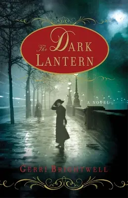 La linterna oscura - The Dark Lantern