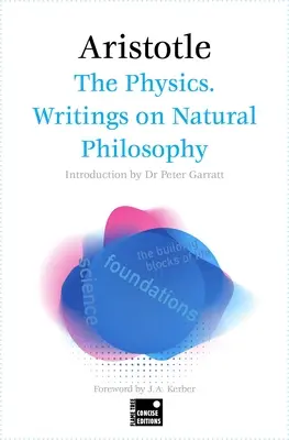 La Física. Escritos sobre filosofía natural (Edición abreviada) - The Physics. Writings on Natural Philosophy (Concise Edition)
