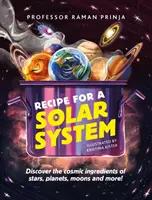 Receta para un sistema solar - Recipe for a Solar System