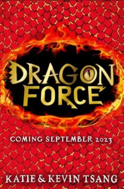 Dragon Force: El secreto del infinito - El nuevo libro de los autores de la serie superventas El reino del dragón - Dragon Force: Infinity's Secret - The brand-new book from the authors of the bestselling Dragon Realm series