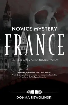 Misterio de novicios - Francia: El Tercer Dan y Karen Novice Mystery - Novice Mystery - France: The Third Dan and Karen Novice Mystery