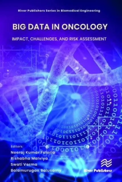 Big Data en oncología: Impacto, retos y evaluación de riesgos - Big Data in Oncology: Impact, Challenges, and Risk Assessment