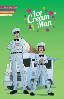 Ice Cream Man, Volume 9: Narración Pesada - Ice Cream Man, Volume 9: Heavy Narration