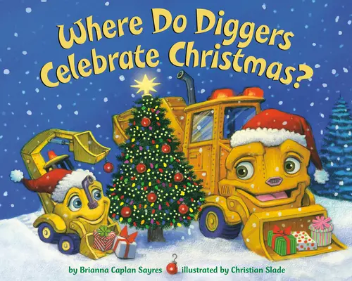 ¿Dónde celebran la Navidad los excavadores? - Where Do Diggers Celebrate Christmas?