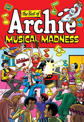 Lo Mejor de Archie: Locura Musical - The Best of Archie: Musical Madness