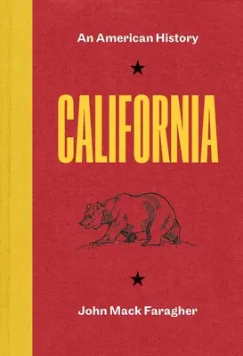 California: Una historia americana - California: An American History