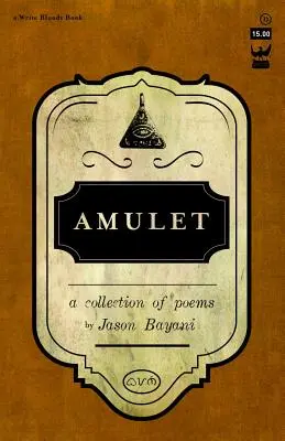 Amuleto: Una colección de poesía - Amulet: A Collection of Poetry