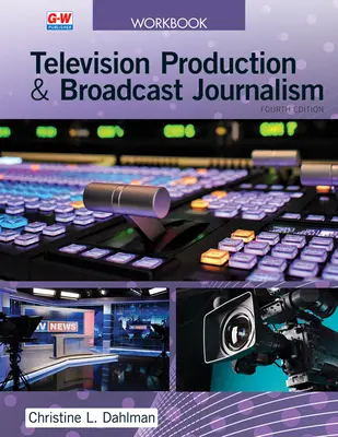 Producción televisiva y periodismo audiovisual - Television Production & Broadcast Journalism