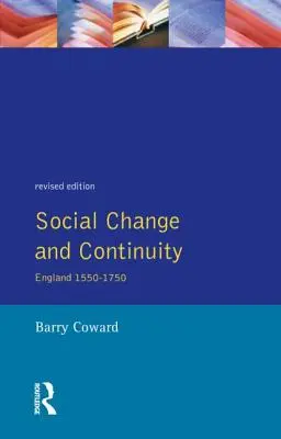 Cambio social y continuidad: England 1550-1750 - Social Change and Continuity: England 1550-1750