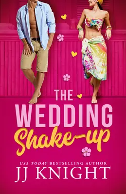 La sacudida de la boda - The Wedding Shake-Up