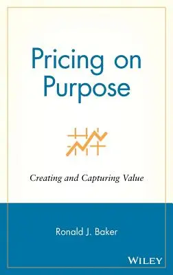 Fijación de precios a propósito - Pricing on Purpose