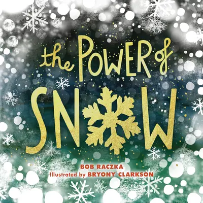 El poder de la nieve - The Power of Snow