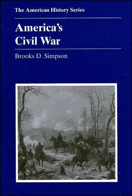 La Guerra Civil de Estados Unidos - America's Civil War