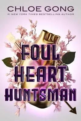 Cazador de corazón sucio - Foul Heart Huntsman