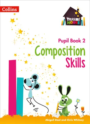 Treasure House - Composición Libro del alumno 2 - Treasure House - Composition Pupil Book 2