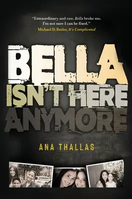 Bella ya no está aquí - Bella Isn't Here Anymore