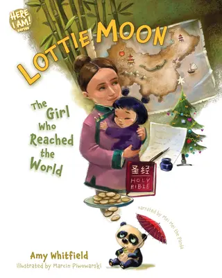 Lottie Moon: La niña que llegó al mundo - Lottie Moon: The Girl Who Reached the World