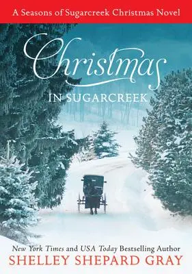 Navidad en Sugarcreek: Una novela navideña de Seasons of Sugarcreek - Christmas in Sugarcreek: A Seasons of Sugarcreek Christmas Novel