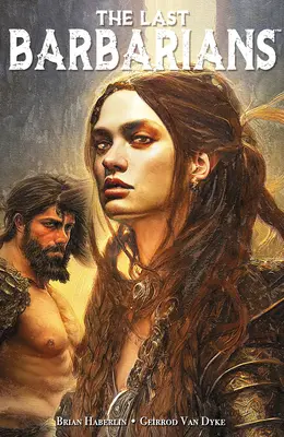 Los últimos bárbaros Volumen 1 - The Last Barbarians Volume 1