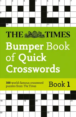 Times Bumper Book of Quick Crosswords Libro 1 - Times Bumper Book of Quick Crosswords Book 1