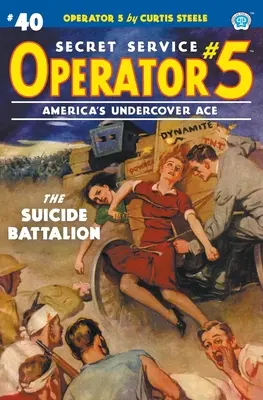 Operador 5 #40: El Batallón Suicida - Operator 5 #40: The Suicide Battalion