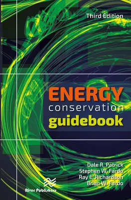 Guía de Conservación de Energía, Tercera Edición - Energy Conservation Guidebook, Third Edition