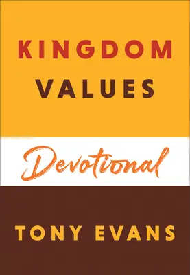 Valores del Reino Devocional - Kingdom Values Devotional