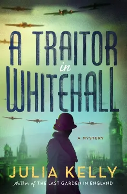 Un traidor en Whitehall - A Traitor in Whitehall