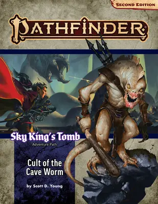 Pathfinder Adventure Path: El Culto del Gusano de las Cavernas (Tumba del Rey del Cielo 2 de 3) (P2) - Pathfinder Adventure Path: Cult of the Cave Worm (Sky King's Tomb 2 of 3) (P2)