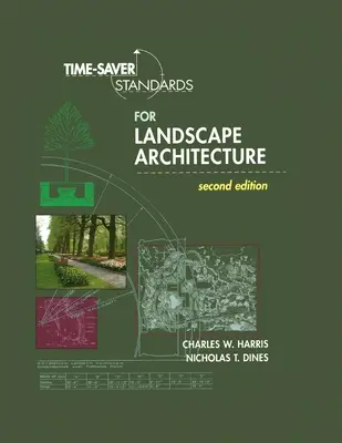 Time-Saver Standards for Landscape Architecture 2e (Pb)