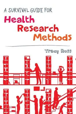 Guía de supervivencia para los métodos de investigación sanitaria - A Survival Guide for Health Research Methods