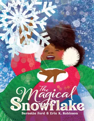 El copo de nieve mágico - The Magical Snowflake