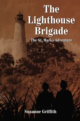 La brigada del faro: La aventura de St. Marks - The Lighthouse Brigade: The St. Marks Adventure