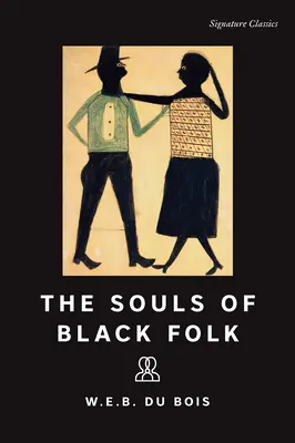 El alma de los negros - The Souls of Black Folk